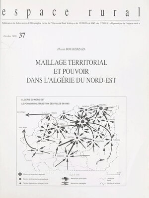 cover image of Maillage territorial et pouvoir dans l'Algérie du Nord-Est
